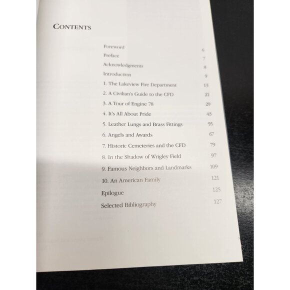 A Chicago Firehouse Book Signed By Karen Kruse-Wrigleyville’s Engine 78 History - Picture 5 of 8